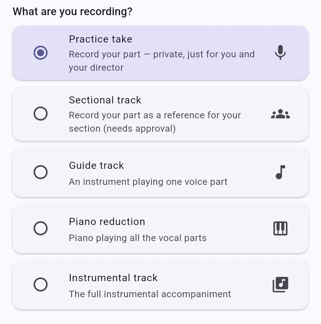 The Choirside record screen asking what kind of recording this is: practice take, sectional track, guide track, piano reduction, or instrumental track
